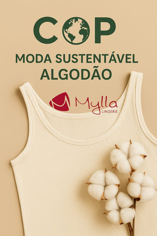 Ateliê Mylla Lingerie e as Medidas Sustentáveis da COP 30